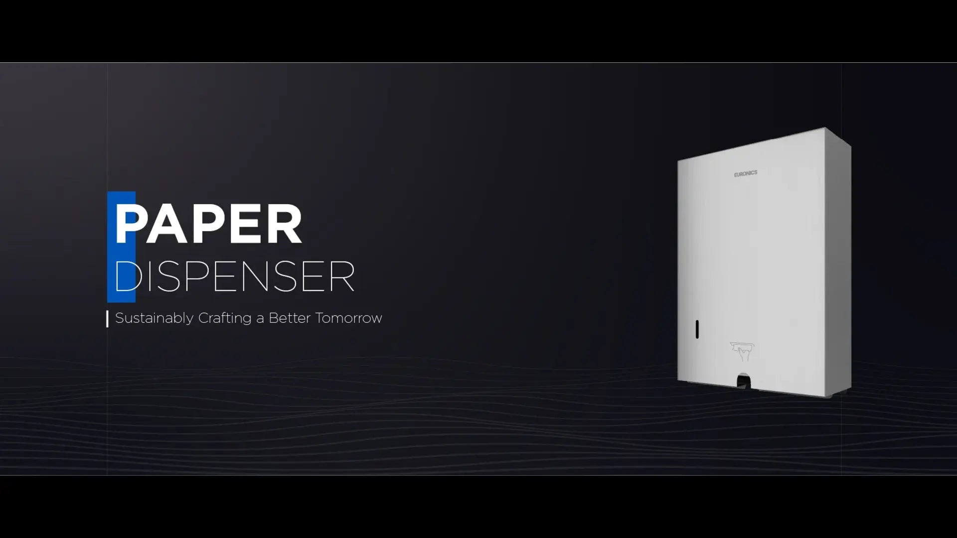 Paper Dispensers - Euronics Industries